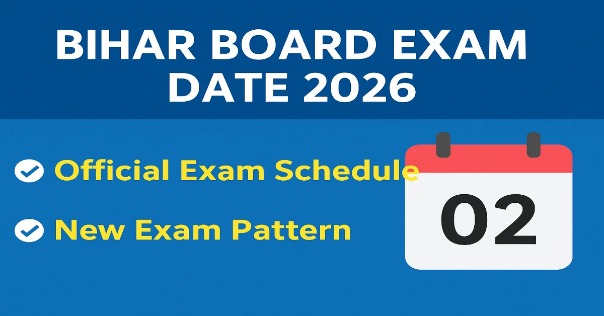 Bihar Board Exam Date 2026